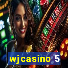 wjcasino 5